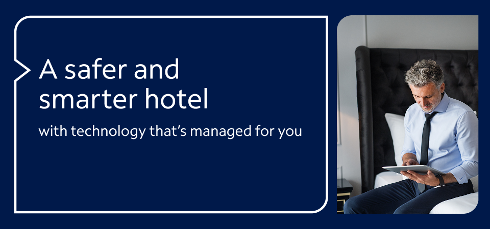A safer and smarter hotel