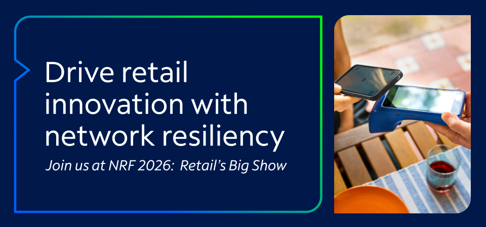 Drive retail innovation with network resiliency
